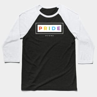 Pride month June Baseball T-Shirt